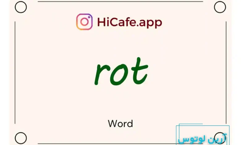 Meaning and usage of rot word
