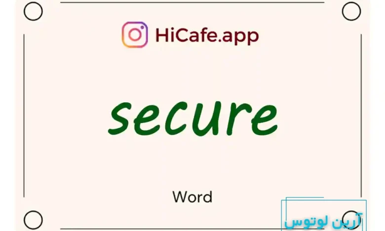 Meaning and usage of secure word