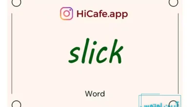 Meaning and usage of slick word
