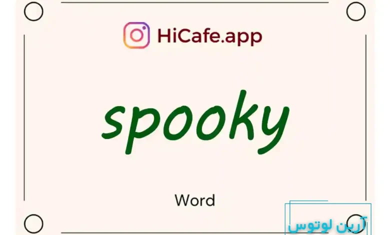 Meaning and usage of spooky word