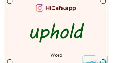 Meaning and usage of uphold word
