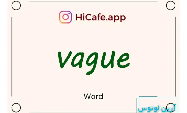 Meaning and usage of vague word