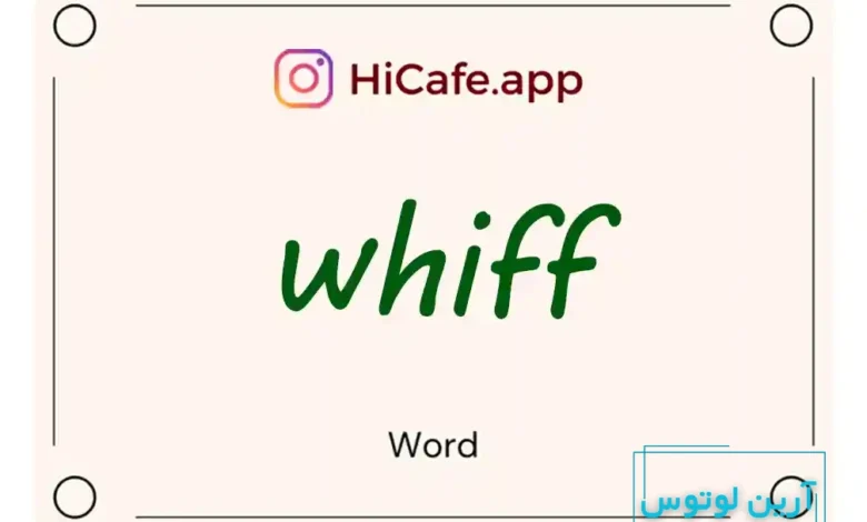 Meaning and usage of whiff word