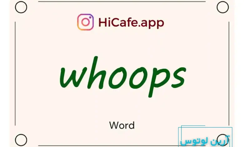Meaning and usage of whoops word